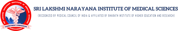 Sri Lakshmi Narayana Institute of Medical Sciences